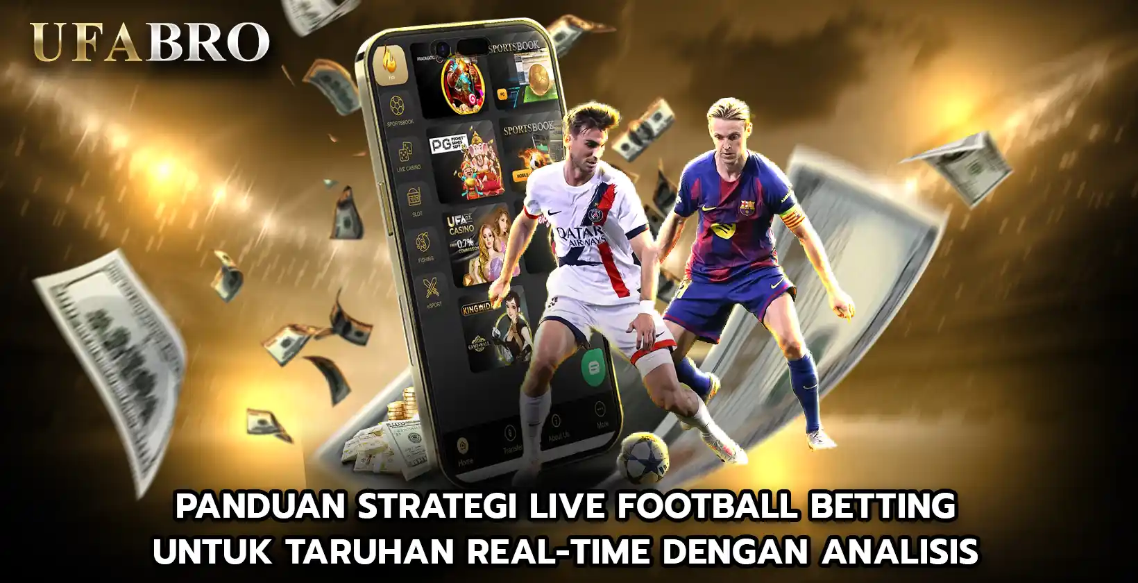 Panduan Strategi Live football betting untuk Taruhan Real-Time dengan Analisis